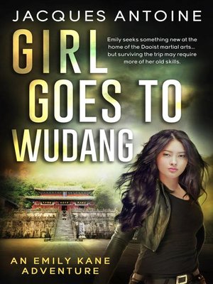 cover image of Girl Goes to Wudang